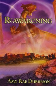 Reawakening (Reawakening, Bk 1)