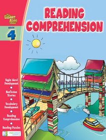 Smart Alec Grade 4 Reading Comprehension Workbook (Smart Alec Series Educational Workbooks)