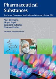 Pharmaceutical Substances: Syntheses, Patents, Applications of the most relevant APIs