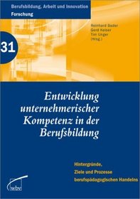 Entwicklung unternehmerischer Kompetenz in der Berufsbildung