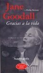 Gracias a la Vida - Jane Goodall y Phillip Berman (Spanish Edition)