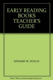 EARLY READING BOOKS TEACHER'S GUIDE