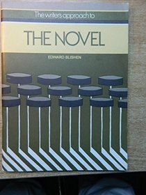 The Novel: A Writer's Approach