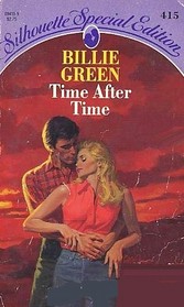 Time After Time (Silhouette Special Edition, No 415)