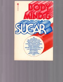 Body Mind and Sugar