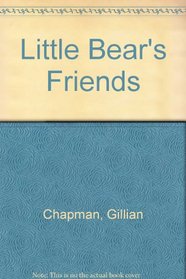 Little Bear's Friends