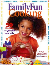 Familyfun Magazine: Cooking (Disney's FamilyFun Magazine.)