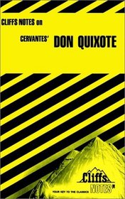 Cliffs Notes: Cervantes' Don Quixote