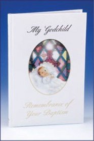 My Godchild: Remembrance of Your Baptism