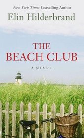 The Beach Club (Thorndike Famous Authors)