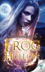 Frog Hollow (Witches of Sanctuary) (Volume 1)