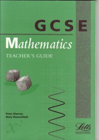 General Certificate of Secondary Education Mathematics: Teacher's Guide (GCSE textbooks)