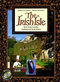 The Irish Isle: Cookbook with Music CD