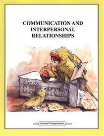 Communication and Interpersonal Relationships (Writing Strands)