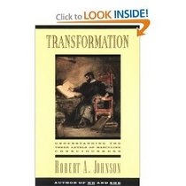 Transformation: Understanding the Three Levels of Masculine Consciousness