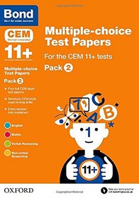 Bond 11+: Multiple-Choice Test Papers for the CEM 11+ Tests: Pack 2