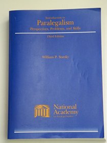 Introduction To Paralegalism : Perspective, Problems, and Skills