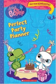 Perfect Party Planner (Littlest Pet Shop)