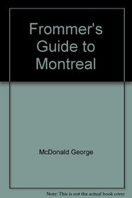 Frommer's Guide to Montreal