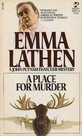 A Place for Murder (John Putnam Thatcher, Bk 2)