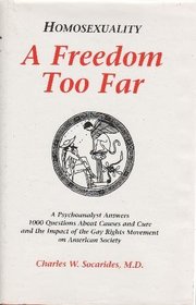 Homosexuality: A Freedom Too Far