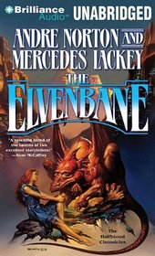 The Elvenbane (Halfblood Chronicles, Bk 1) (Audio CD) (Unabridged)