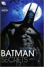 Batman: Secrets (Batman): Secrets
