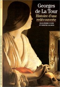 Georges de La Tour : Histoire d'une redcouverte