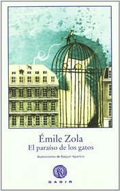 El Paraiso De Los Gatos (Spanish Edition)