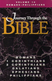 Journey Through the Bible - Romans-Philippians Volume 14