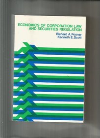 Economics of Corporation Law and Securities Regulation (Perspectives on Law Reader Series)