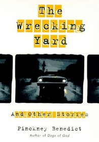 The Wrecking Yard and Other Stories