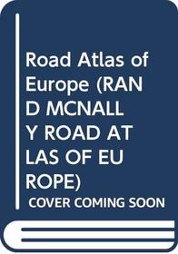 Road Atlas of Europe (Rand Mcnally Road Atlas of Europe)
