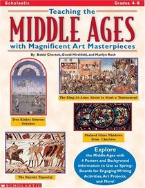 Teaching the Middle Ages with Magnificent Art Masterpieces (Grades 4-8)