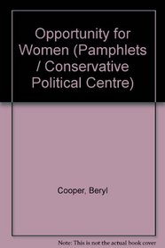 Opportunity for Women (CPC. [Publications] no. 435)