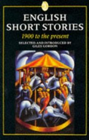 English Short Stories 1900 to the Present Pb