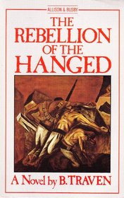 The Rebellion of the Hanged