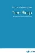 Tree Rings: Basics and Applications of Dendrochronology