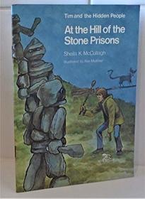 Tim Books: At the Hill of the Stone Prison Series D8
