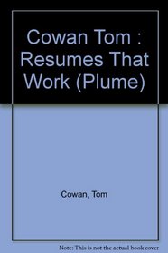Resumes That Work (Plume)