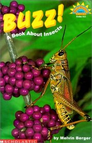 Buzz!: A Book About Insects (Hello Reader! Science: Level 3 (Hardcover))