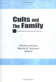 Cults and the Family