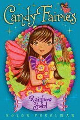 Rainbow Swirl (Candy Fairies, Bk 2)