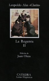 La Regenta, Vol. 2