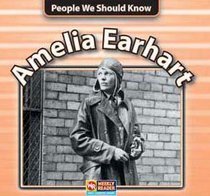 Amelia Earhart (People We Should Know)
