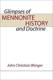 Glimpses of Mennonite History