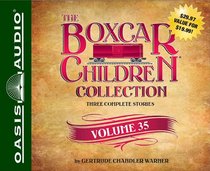 The Boxcar Children Collection Volume 35: The Sword of the Silver Knight, The Game Store Mystery, The Mystery of the Orphan Train