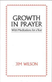 Growth in Prayer P