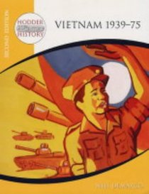 Vietnam 1939-75: Mainstream Edition (Hodder 20th Century History)