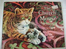 The CHURCH MOUSE (A 104)